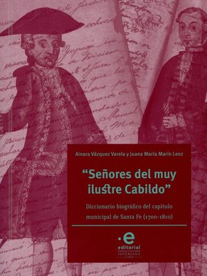 cover image of "Señores del muy ilustre cabildo"